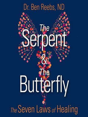 cover image of The Serpent and the Butterfly